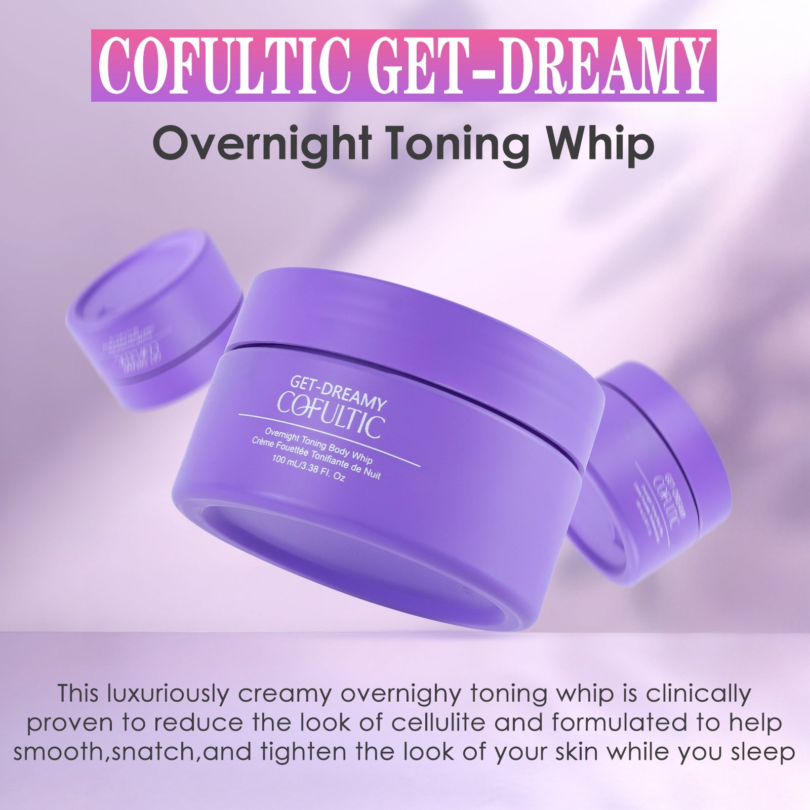 Purple container of COFULTIC GET-DREAMY Overnight Toning Whip on a light purple background